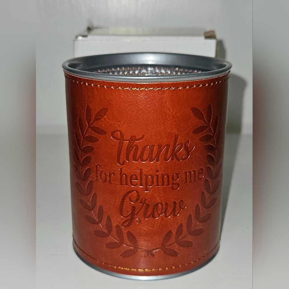 NWOT "Thanks for helping me grow" pencil holder